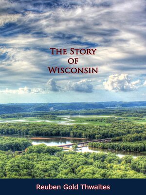 cover image of The Story of Wisconsin